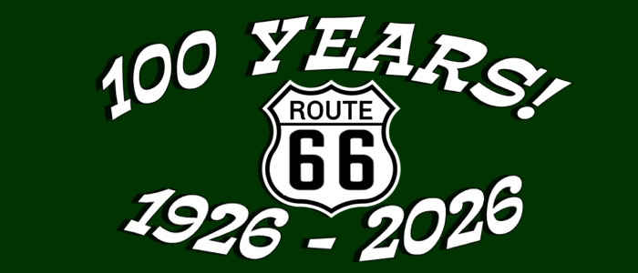 100 Years - Route 66 - 1926-2026